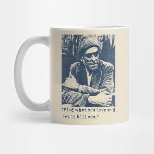 Charles Bukowski Quotes - Vintage Mug